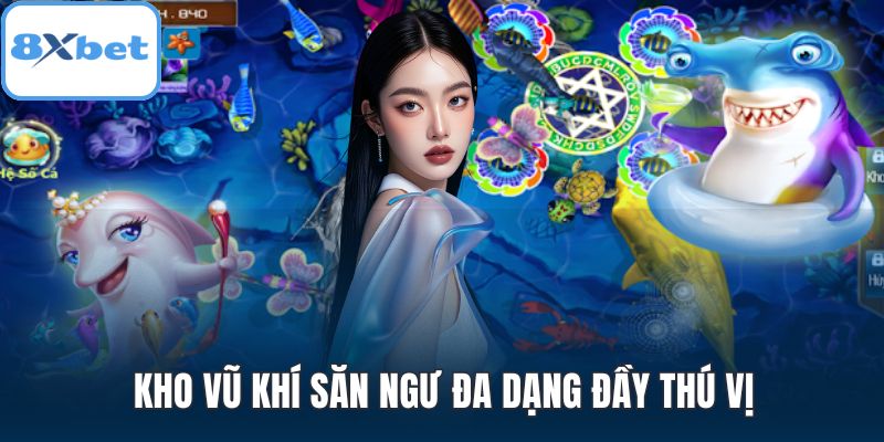 Kho vũ khí săn ngư đa dạng đầy thú vị