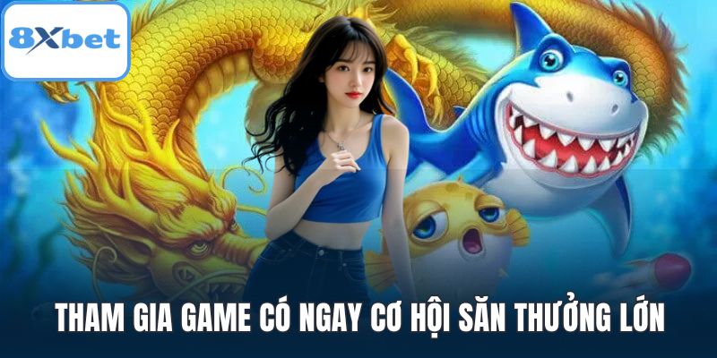 Tham gia game có ngay cơ hội săn thưởng lớn