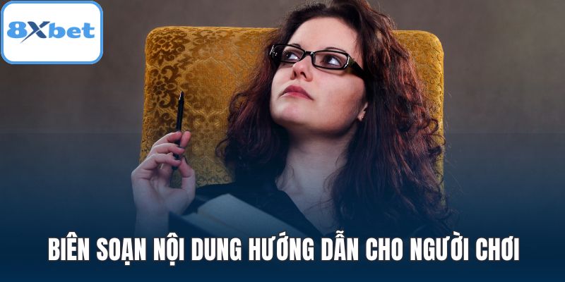Biên soạn nội dung hướng dẫn cho người chơi