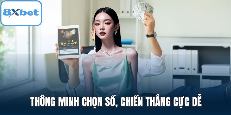 Thông minh chọn số, chiến thắng cực dễ