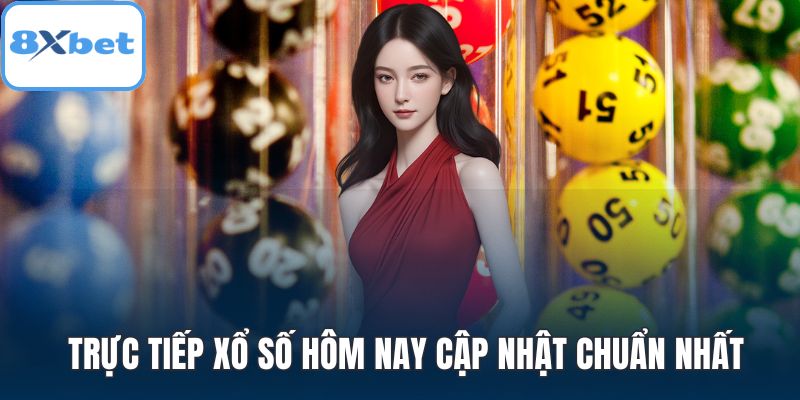 Trực tiếp xổ số